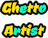Ghetto Artist
